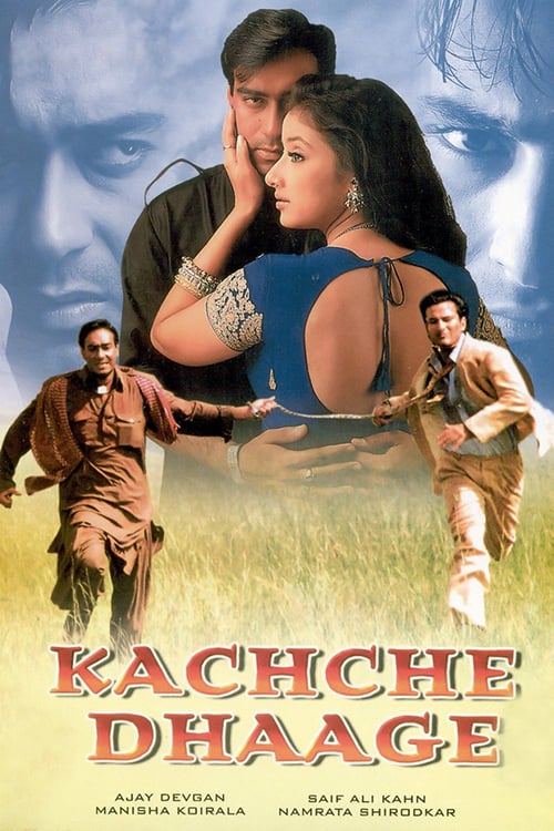 Kachche Dhaage 1999