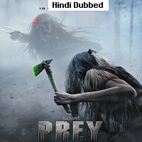 Prey Hindi Dubbed 2022