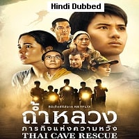 Thai Cave Rescue Hindi Dubbed Season 1 2022