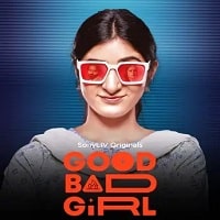 Good Bad Girl Season 1 2022