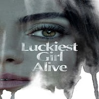 Luckiest Girl Alive Hindi Dubbed 2022