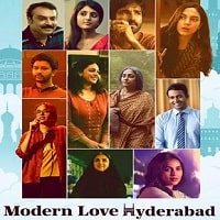 Modern Love Hyderabad Season 1 2022