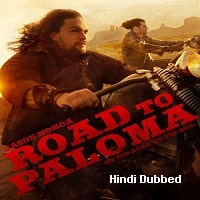 Road to Paloma Hindi Dubbed 2014