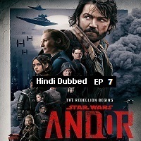 Star Wars Andor Hindi Dubbed Season 1 EP 7 2022