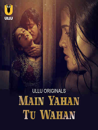 Main Yahan Tu Wahan Part 1 2023
