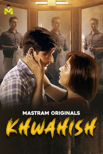 Khwahish 2025 Season 1