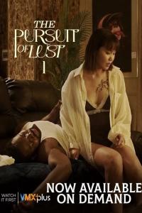 The Pursuit of Lust 2025